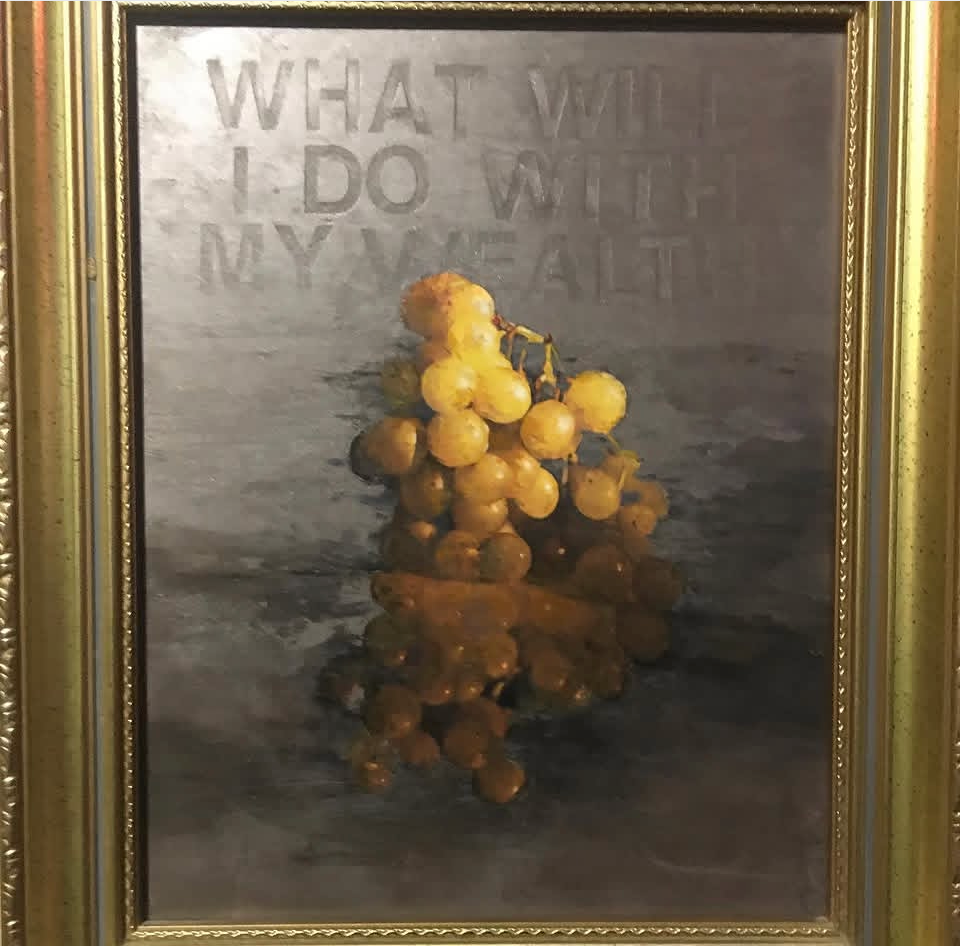 Wealth / Grapes